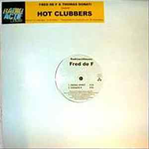Fred De F & Thomas Donati - Hot Clubbers mp3