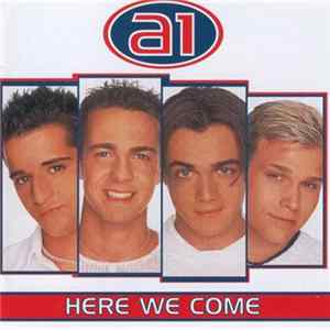 A1 - Here We Come mp3