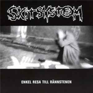 Skitsystem - Enkel Resa Till Rännstenen mp3