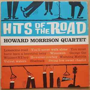 The Howard Morrison Quartet - Hits Of The Road mp3