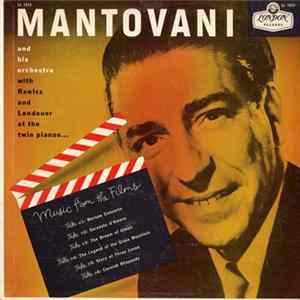 Mantovani And His Orchestra - Music From The Films mp3