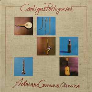 Adriano Correia De Oliveira - Cantigas Portuguesas mp3