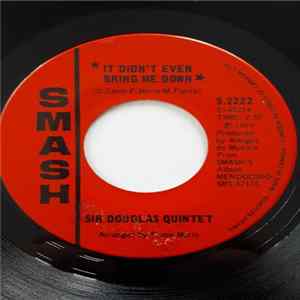 Sir Douglas Quintet - It Didn't Even Bring Me Down mp3