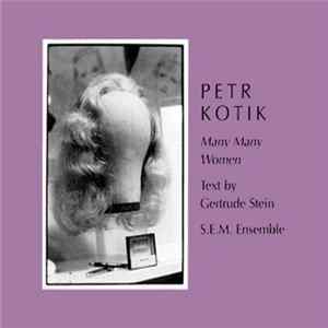 Petr Kotik - Many Many Women mp3