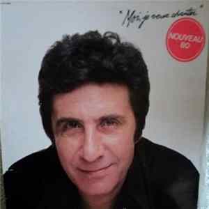 Gilbert Bécaud - Moi, Je Veux Chanter mp3