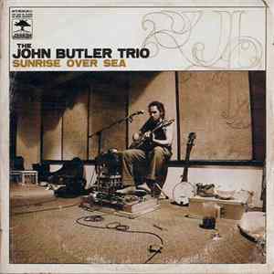 The John Butler Trio - Sunrise Over Sea mp3