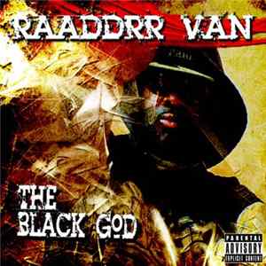 Raaddrr Van - The Black God mp3