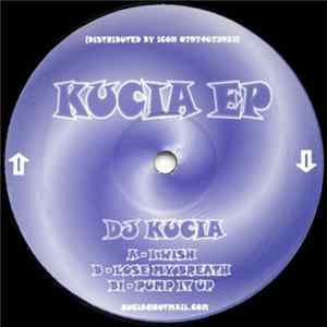 DJ Kucia - Kucia EP mp3