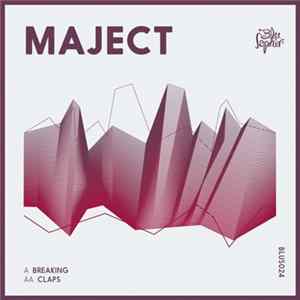 Maject - Breaking / Claps mp3