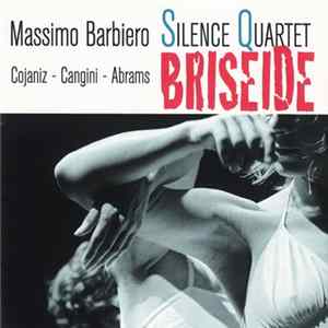 Massimo Barbiero Silence Quartet - Briseide mp3