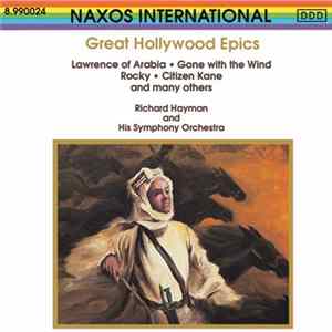 Richard Hayman And His Symphony Orchestra - Great Hollywood Epics mp3
