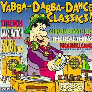 Various - Yabba-Dabba-Dance Classics! mp3
