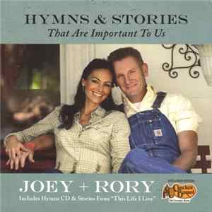 Joey + Rory - Hymns & Stories (That Are Important To Us) mp3