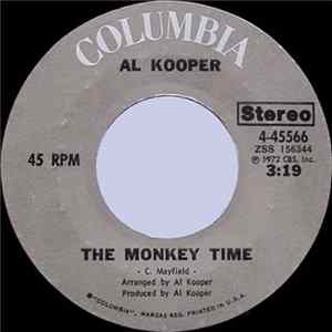 Al Kooper - The Monkey Time / Bended Knees mp3