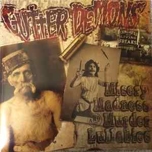 Gutter Demons - Misery Madness And Murder Lullabies mp3