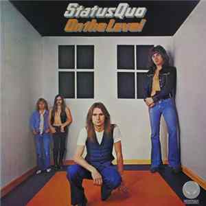Status Quo - On The Level mp3