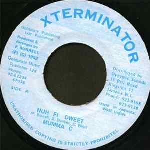 Mumma C - Nuh Fi Dweet mp3