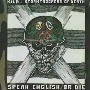 S.O.D. - Speak English Or Die mp3