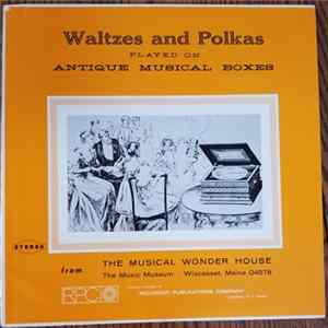 Various - Waltzes And Polkas Played On Antique Music Boxes mp3