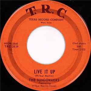 The Sundowners - Live It Up / Our Last Date mp3
