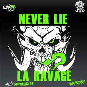 La Ravage & Friends - Never Lie mp3