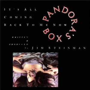 Pandora's Box - It's All Coming Back To Me Now mp3