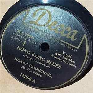 Hoagy Carmichael - Hong Kong Blues / Star Dust mp3