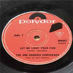 The Jimi Hendrix Experience - Let Me Light Your Fire / The Burning Of The Midnight Lamp mp3