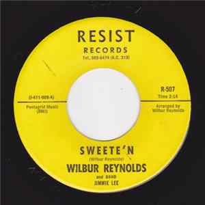 Wilbur Reynolds - Sweete’n mp3