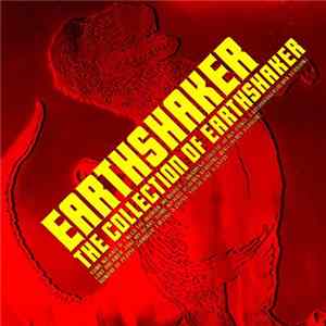 Earthshaker - The Collection of Earthshaker mp3