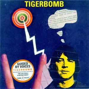 Guided By Voices - Tigerbomb mp3