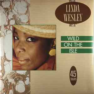 Linda Wesley - Wild On The Isle mp3