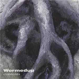 Wormedup - Contents mp3