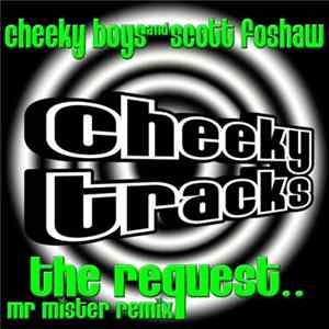 Cheeky Boys And Scott Foshaw - The Request mp3