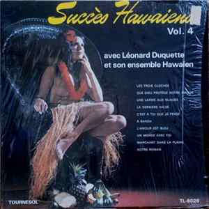 Léonard Duquette Et Son Ensemble Hawaien - Succès Hawaiens, Vol.4 mp3