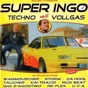 Various - Super Ingo - Techno Mit Vollgas mp3