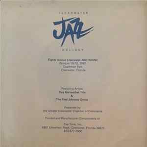 The Roy Meriwether Trio, The Fred Johnson Group - Eighth Annual Clearwater Jazz Holiday mp3