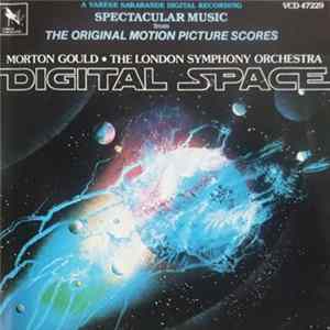 Morton Gould, The London Symphony Orchestra - Digital Space mp3