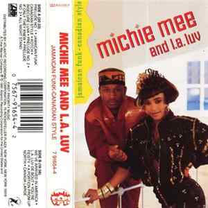 Michie Mee And L.A. Luv - Jamaican Funk - Canadian Style mp3