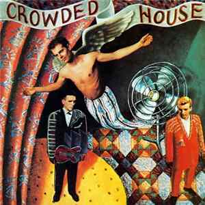 Crowded House - Crowded House mp3
