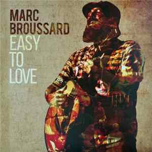 Marc Broussard - Easy To Love mp3