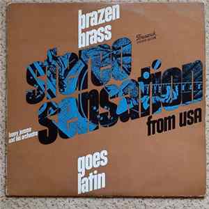 Henry Jerome And His Orchestra - Brazen Brass Goes Latin mp3