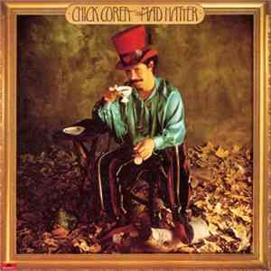 Chick Corea - The Mad Hatter mp3