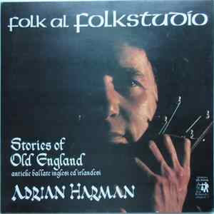 Adrian Harman - Stories Of Old England mp3