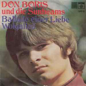 Don Boris Und Die Sunbeams - Ballade Einer Liebe / Wolgalied mp3