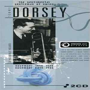 Tommy Dorsey - Classic Jazz Archive - Tommy Dorsey mp3