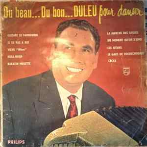 Edouard Duleu À L'Accordéon Et Son Ensemble - Du Beau... Du Bon... Duleu Pour Danser mp3