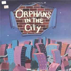 Orphans In The City - Orphans In The City mp3