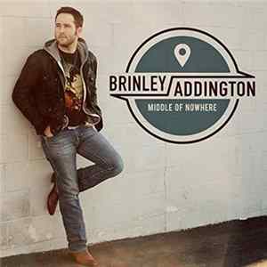 Brinley Addington - Middle Of Nowhere mp3