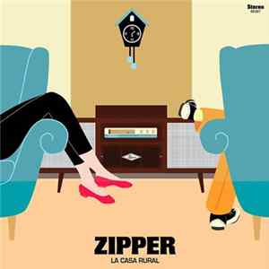 Zipper - La Casa Rural mp3